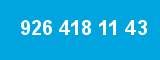 926 418 11 43